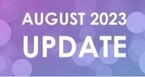 August 2023 Update Newsletter