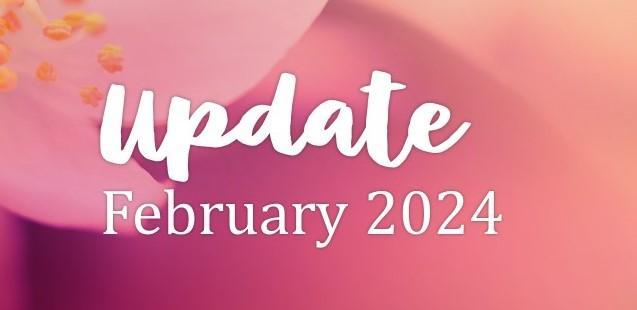 February 2024 Update Newsletter